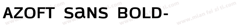 Azoft Sans Bold字体转换
